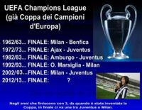 Champions League, incredibile coincidenza: quando l`anno è col 3 in finale va sempre una tra Milan e Juventus